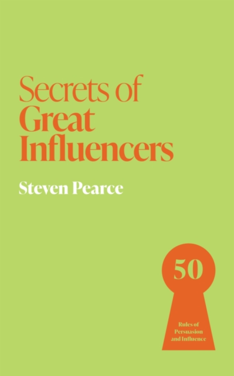 Kniha Secrets of Great Influencers