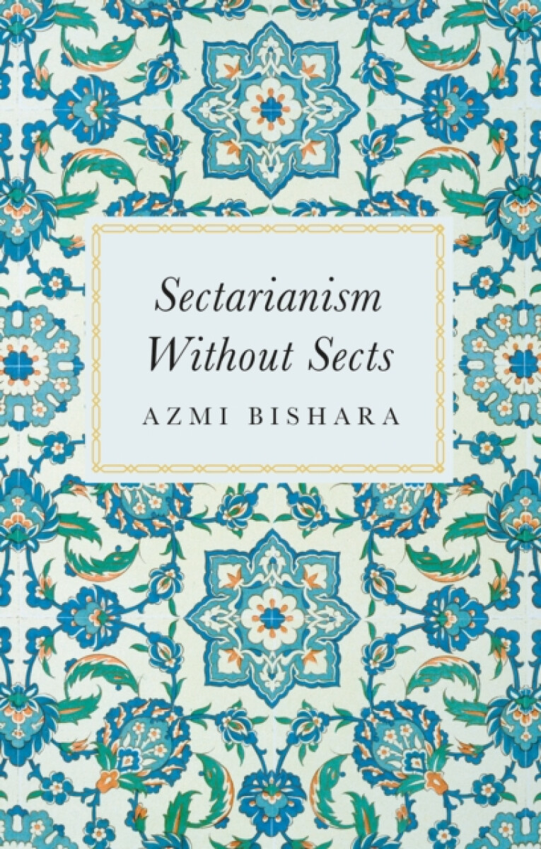 Kniha Sectarianism Without Sects