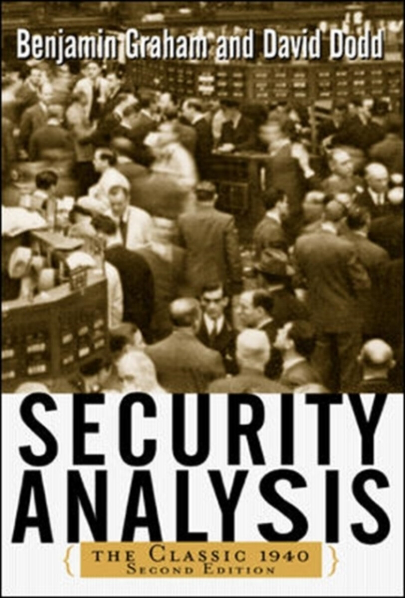 Kniha Security Analysis: The Classic 1940 Edition