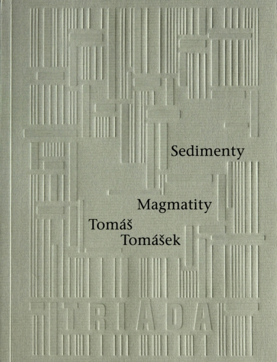 Sedimenty Magmatity - Tomáš Tomášek