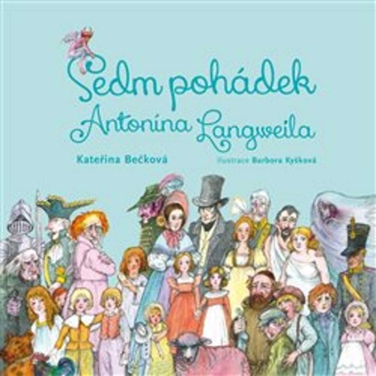 Kniha Sedm pohádek Antonína Langweila