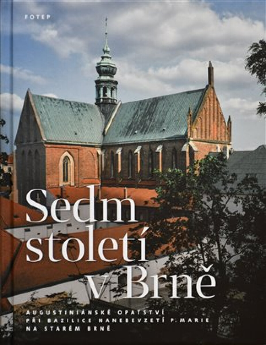 Kniha Sedm století v Brně