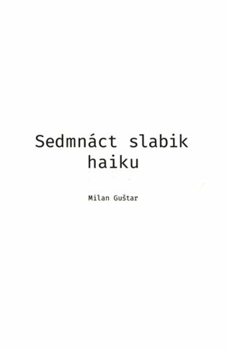 Kniha Sedmnáct slabik haiku