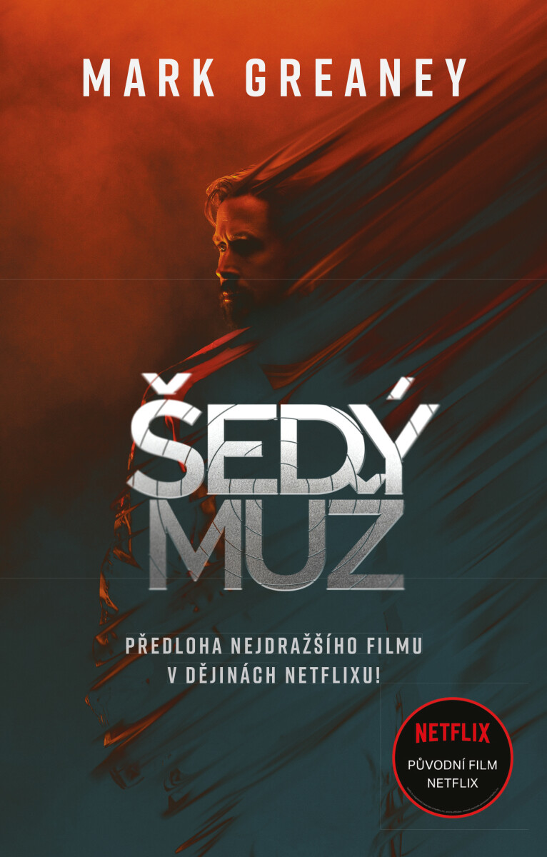 Šedý muž - Mark Greaney