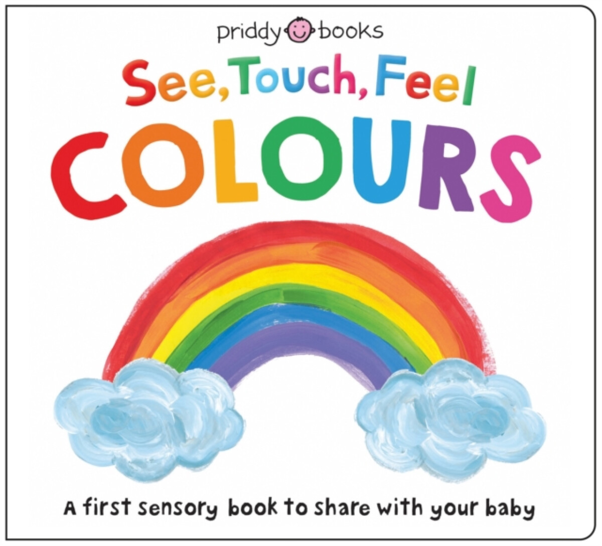 Kniha See, Touch, Feel: Colours