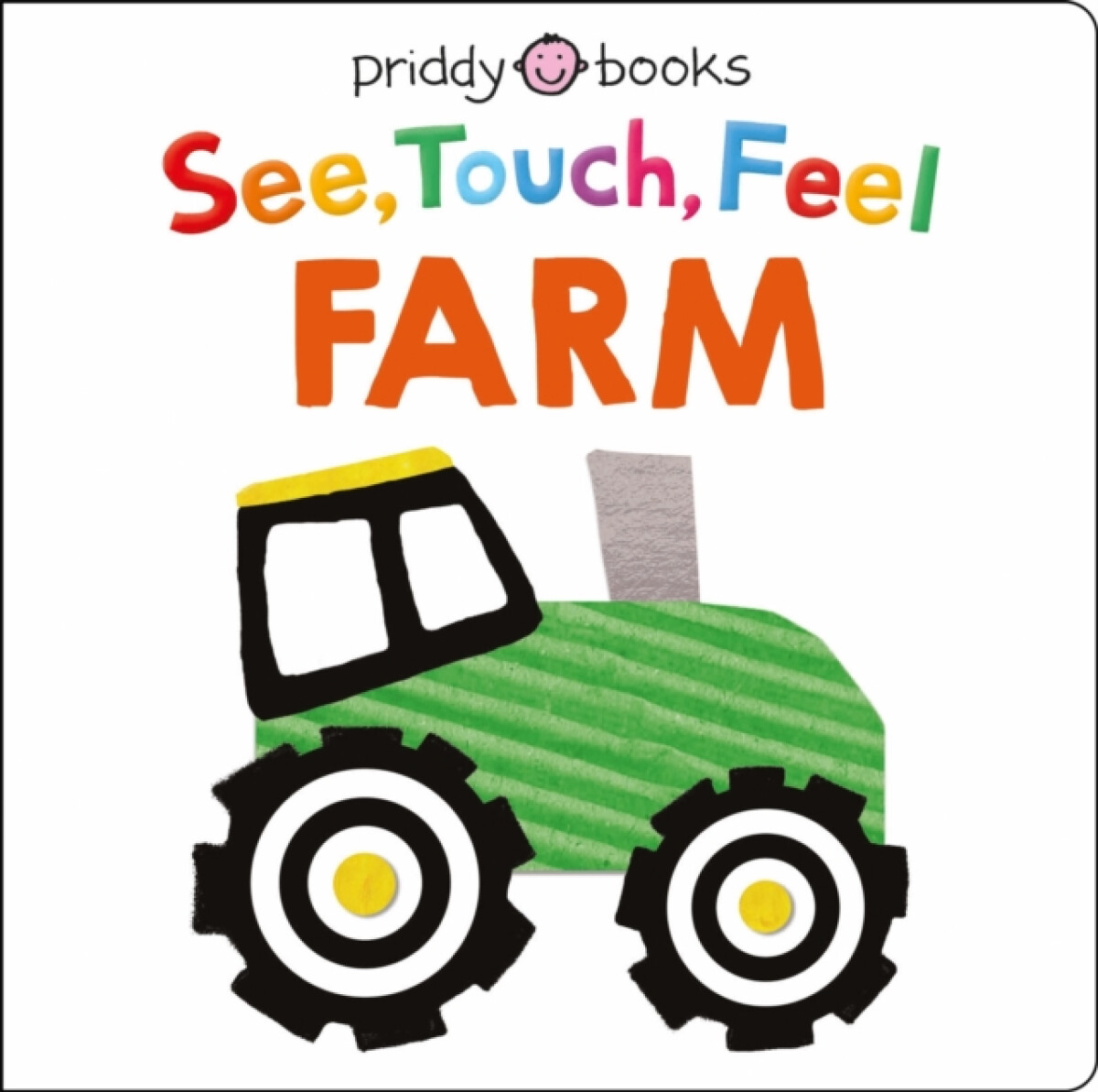 Kniha See Touch Feel Farm
