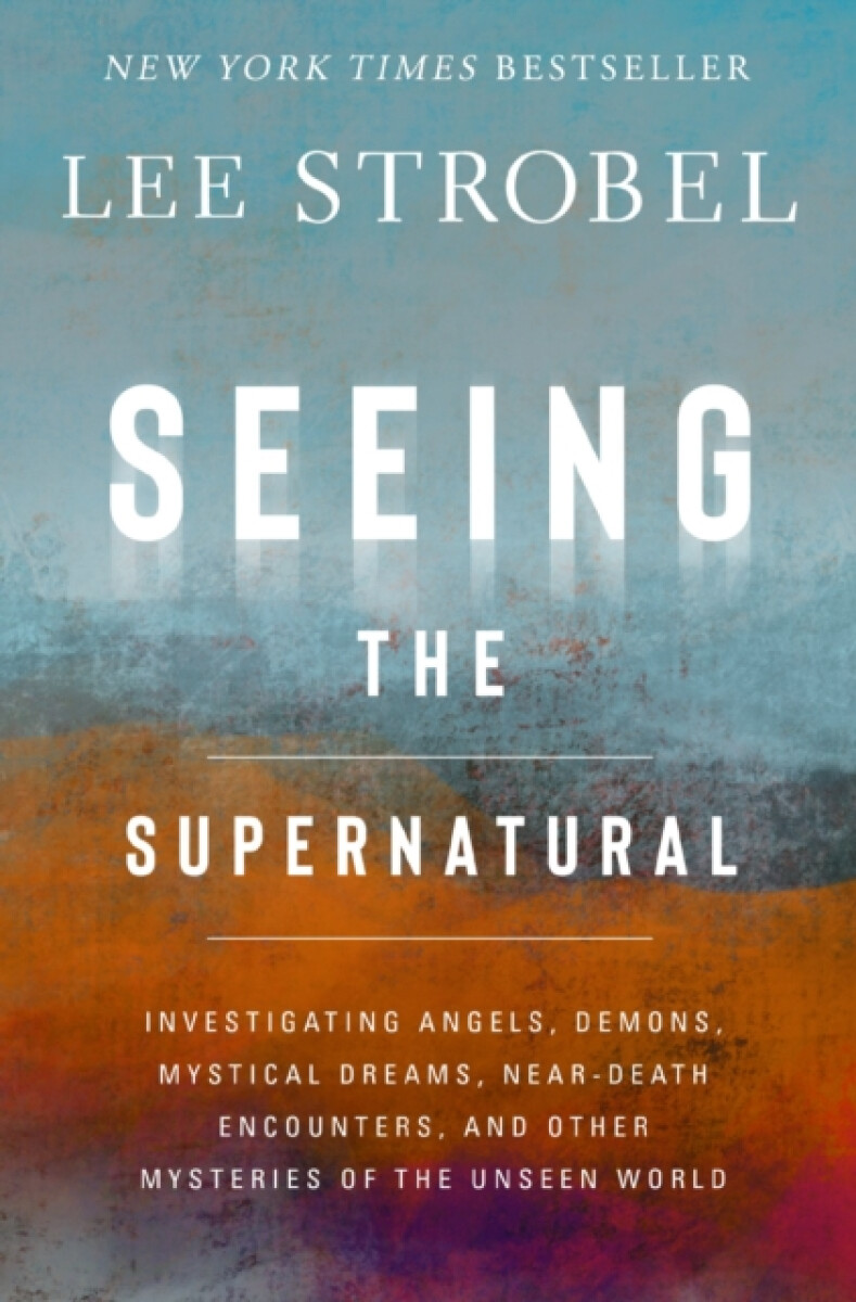 Kniha Seeing the Supernatural