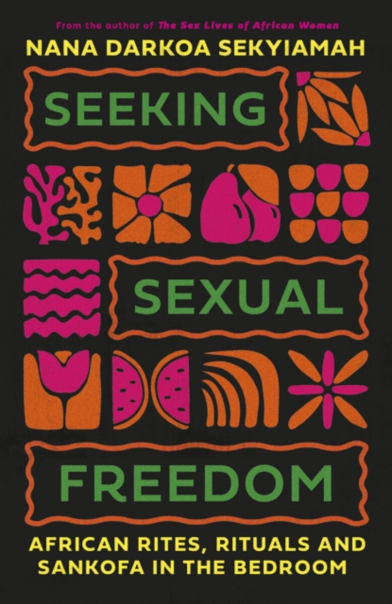 Kniha Seeking Sexual Freedom