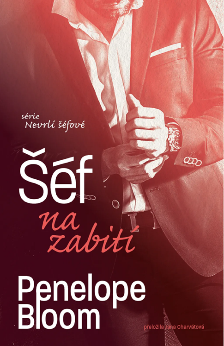 Levně Šéf na zabití - Penelope Bloom