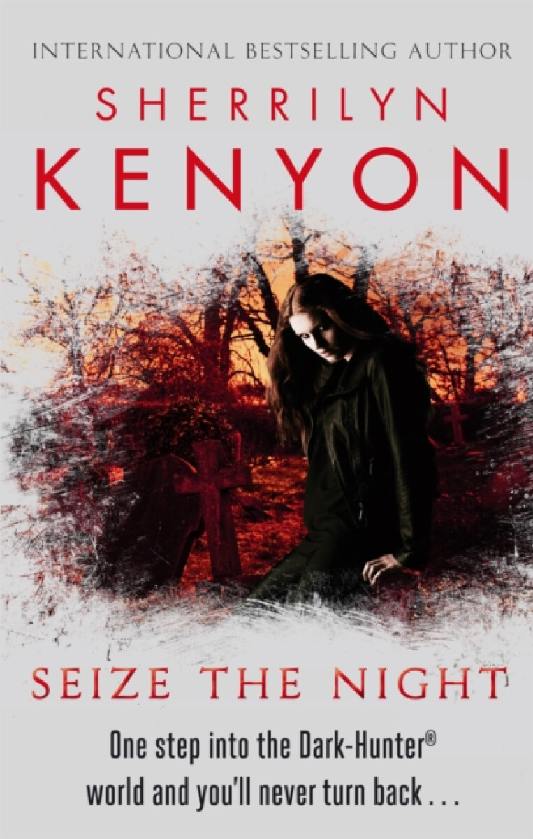Seize The Night - Sherrilyn Kenyon