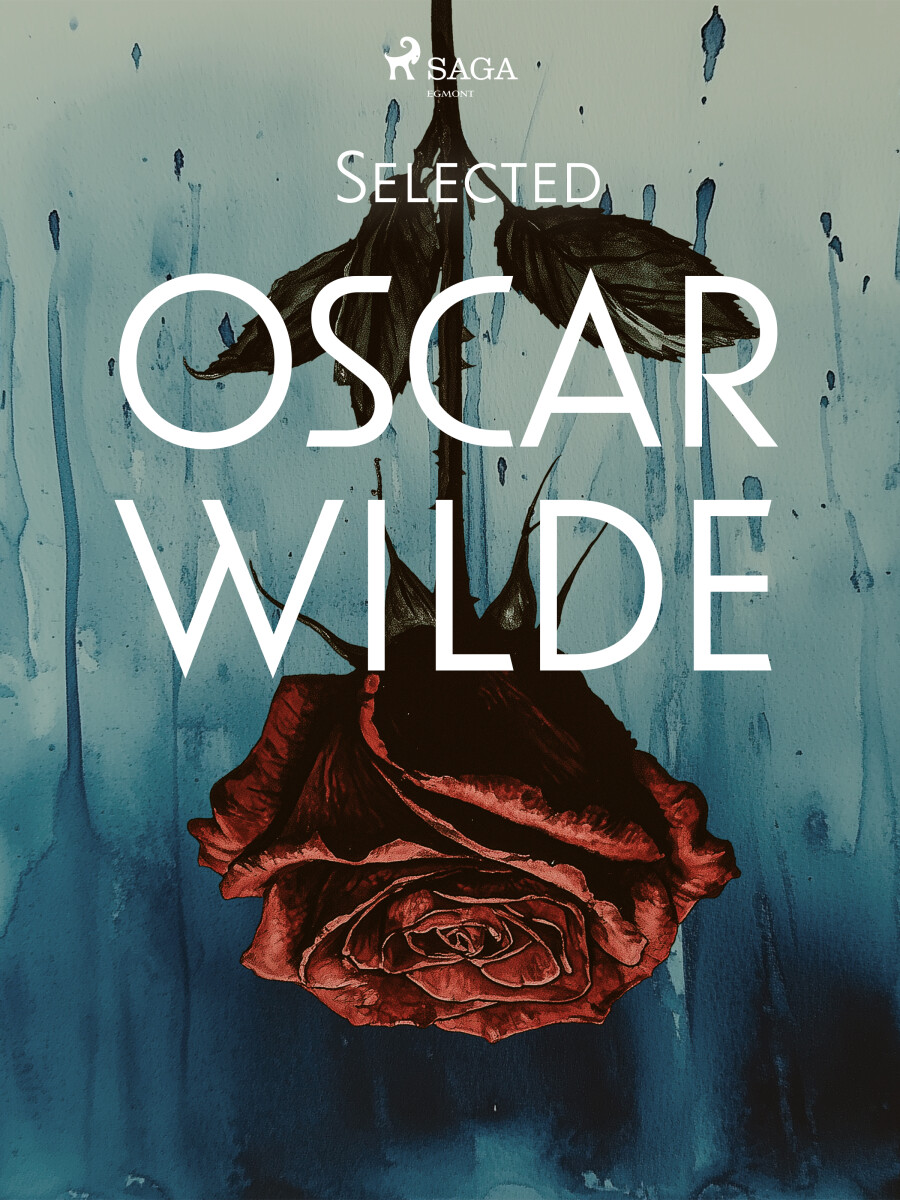 Selected Oscar Wilde - Oscar Wilde