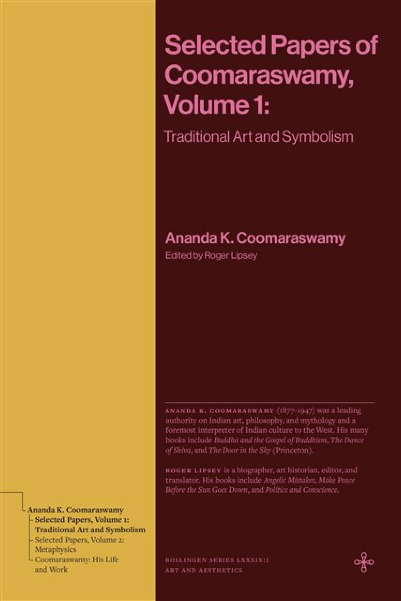 Kniha Selected Papers of Coomaraswamy, Volume 1