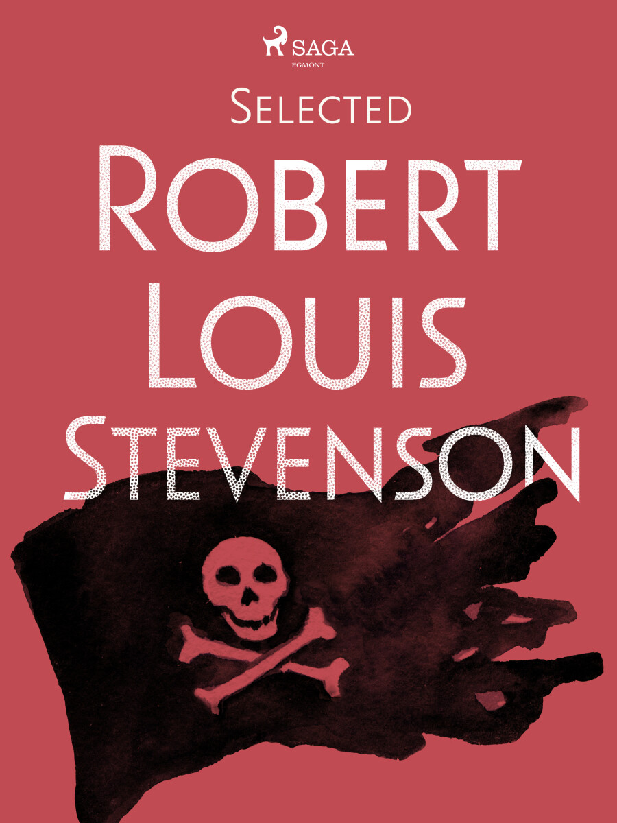 Selected Robert Louis Stevenson - Robert Louis Stevenson