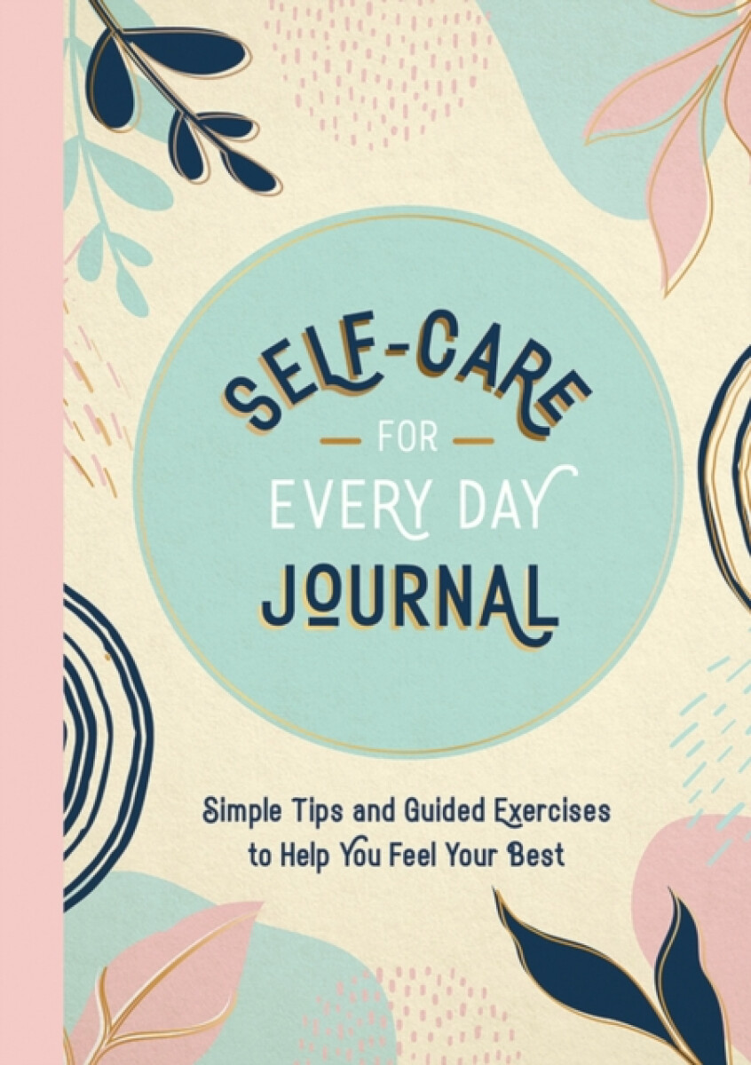 Kniha Self-Care for Every Day Journal