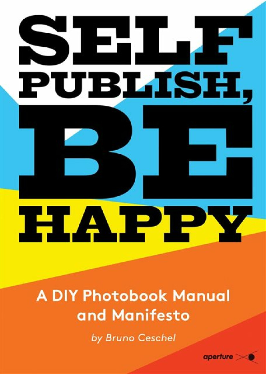 Kniha Self Publish, Be Happy