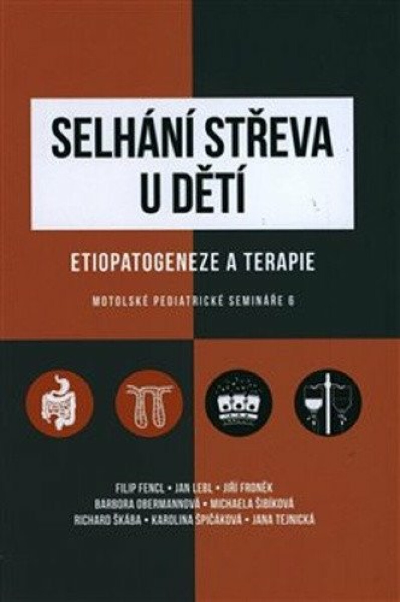 Kniha Selhání střeva u dětí - Etiopatogeneze a terapie