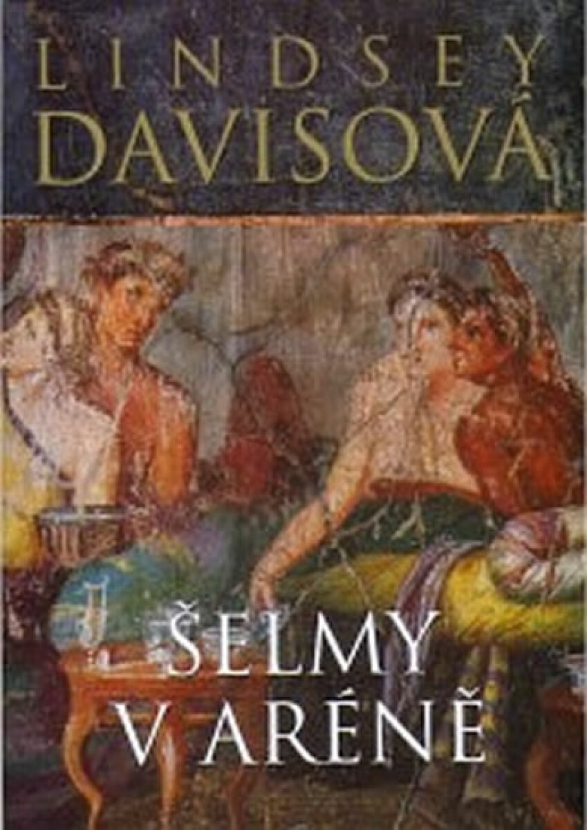 Kniha Šelmy v aréně