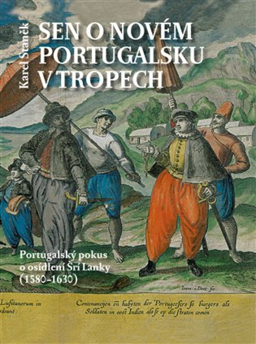 Kniha Sen o novém Portugalsku v tropech
