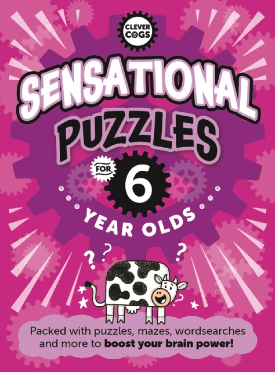 Kniha Sensational Puzzles For Six Year Olds