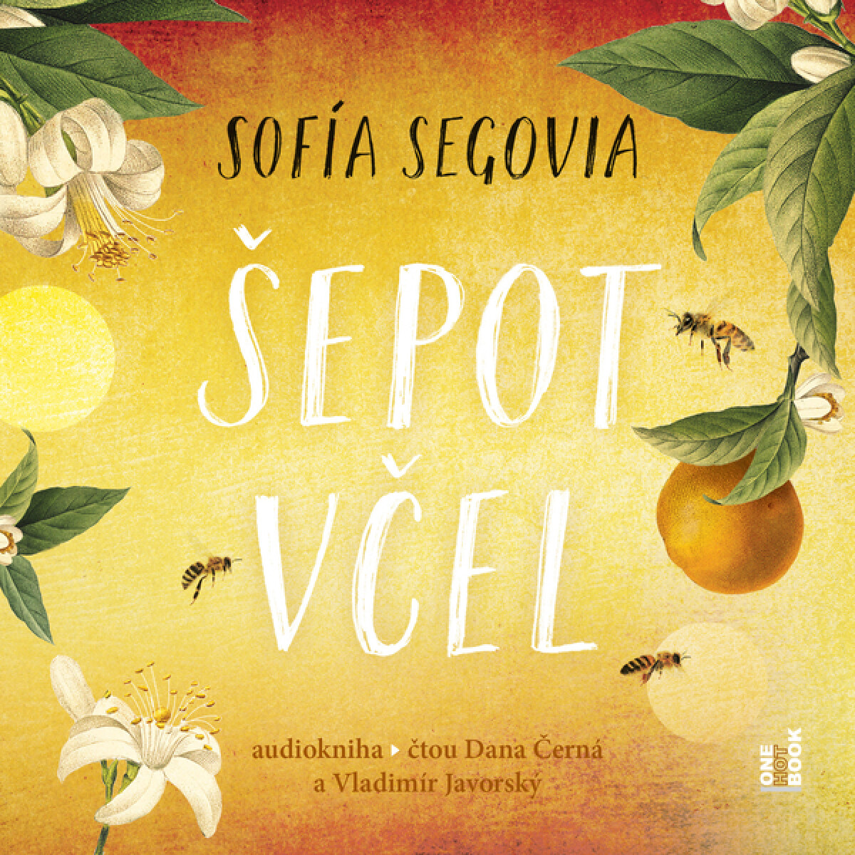 Levně Šepot včel - Sofía Segovia - audiokniha