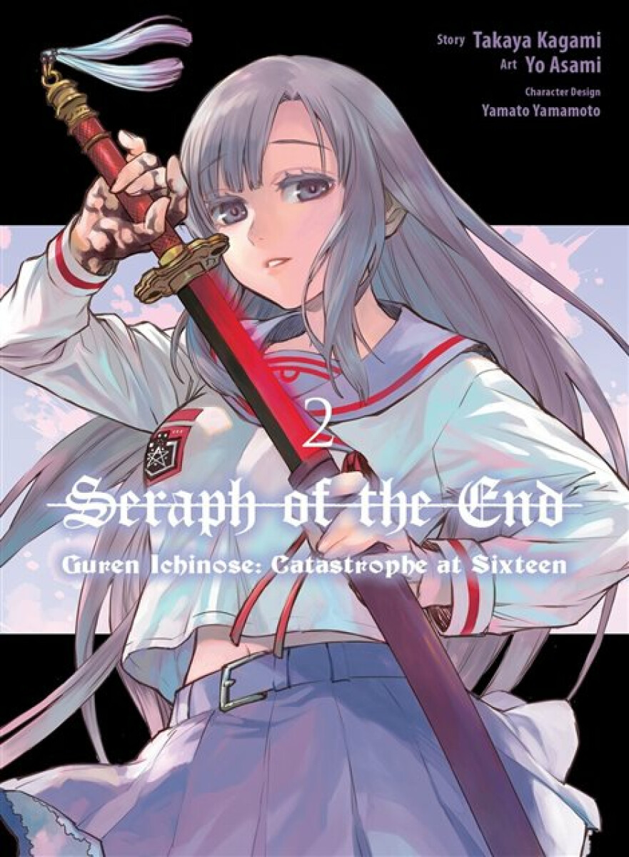Kniha Seraph of the End: Guren Ichinose: Catastrophe at Sixteen (manga) 2