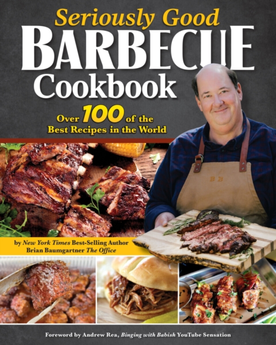 Kniha Seriously Good Barbecue Cookbook