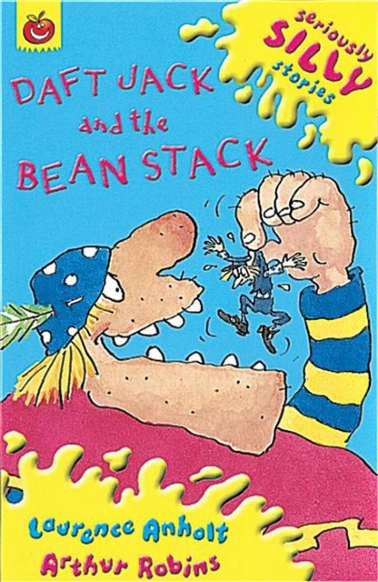 Kniha Seriously Silly Supercrunchies: Daft Jack and The Bean Stack