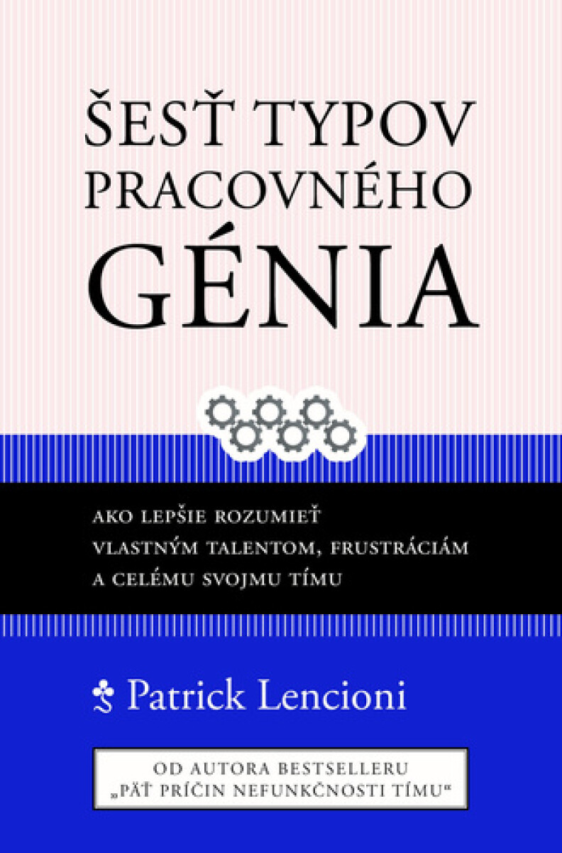 Kniha Šesť typov pracovného génia