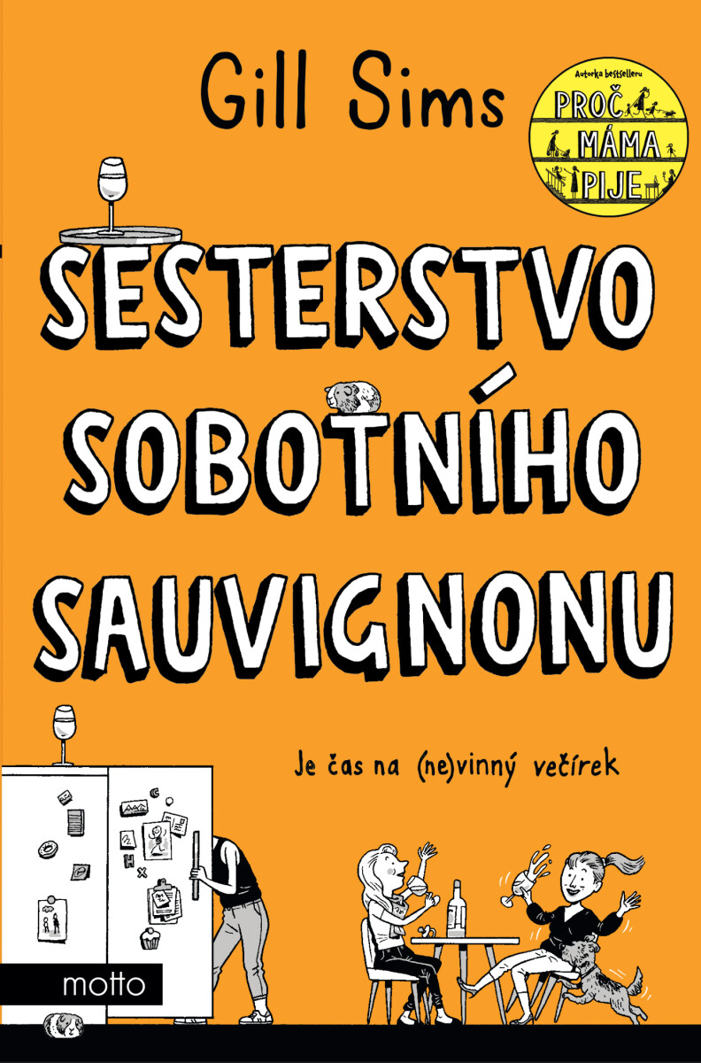 Sesterstvo sobotního sauvignonu - Gill Sims