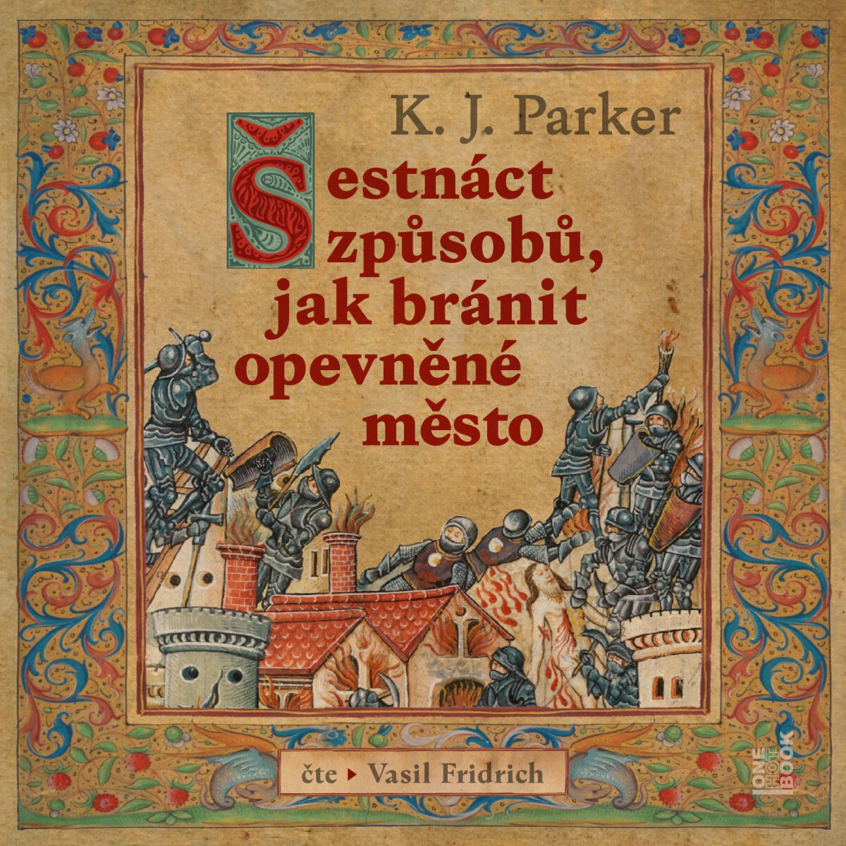 Levně Šestnáct způsobů, jak bránit opevněné město - K. J. Parker - audiokniha