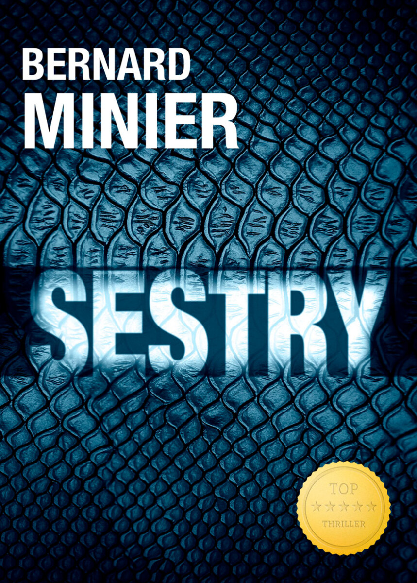 Sestry - Bernard Minier