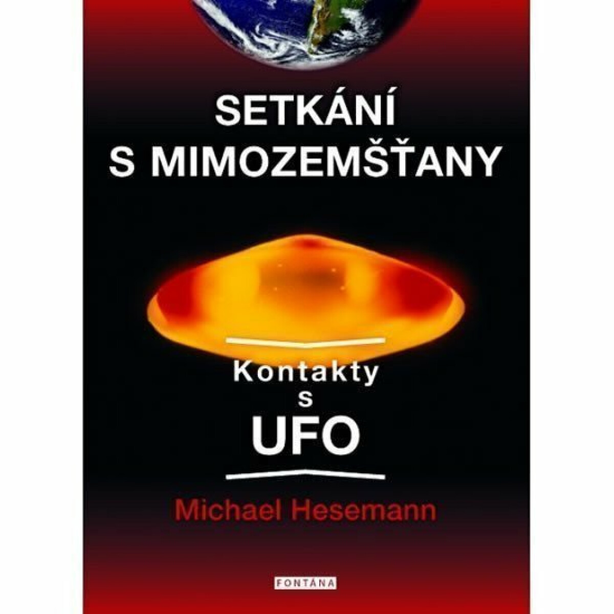 Kniha Setkání s mimozemšťany. Kontakty s UFO