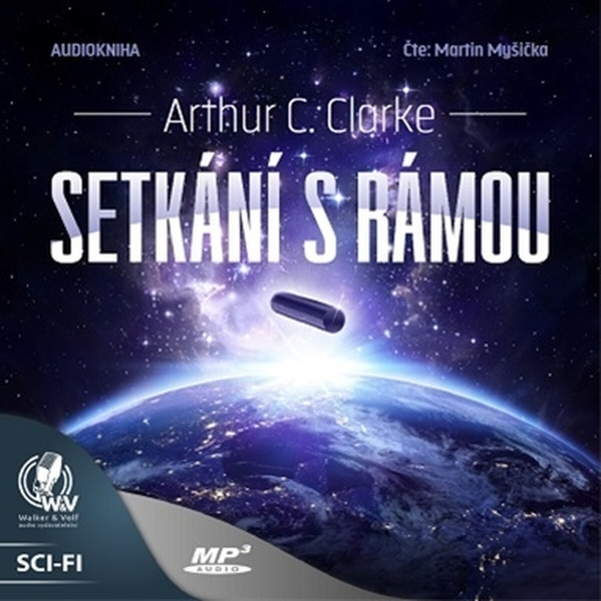 Setkání s Rámou - Arthur Charles Clarke
