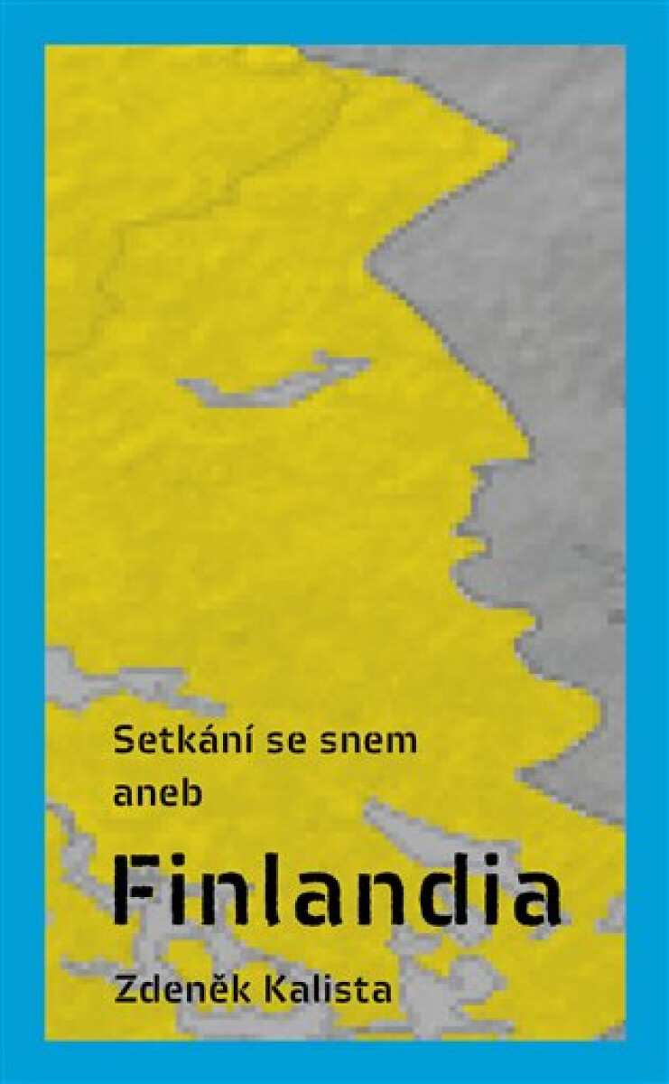 Setkání se snem aneb Finlandia koupíte na Knihydobrovsky.cz