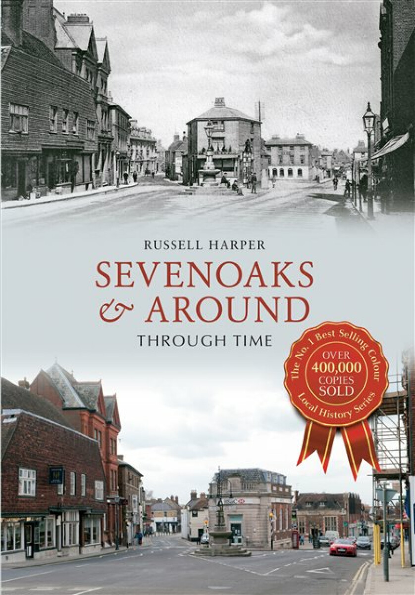 Kniha Sevenoaks a Around Through Time
