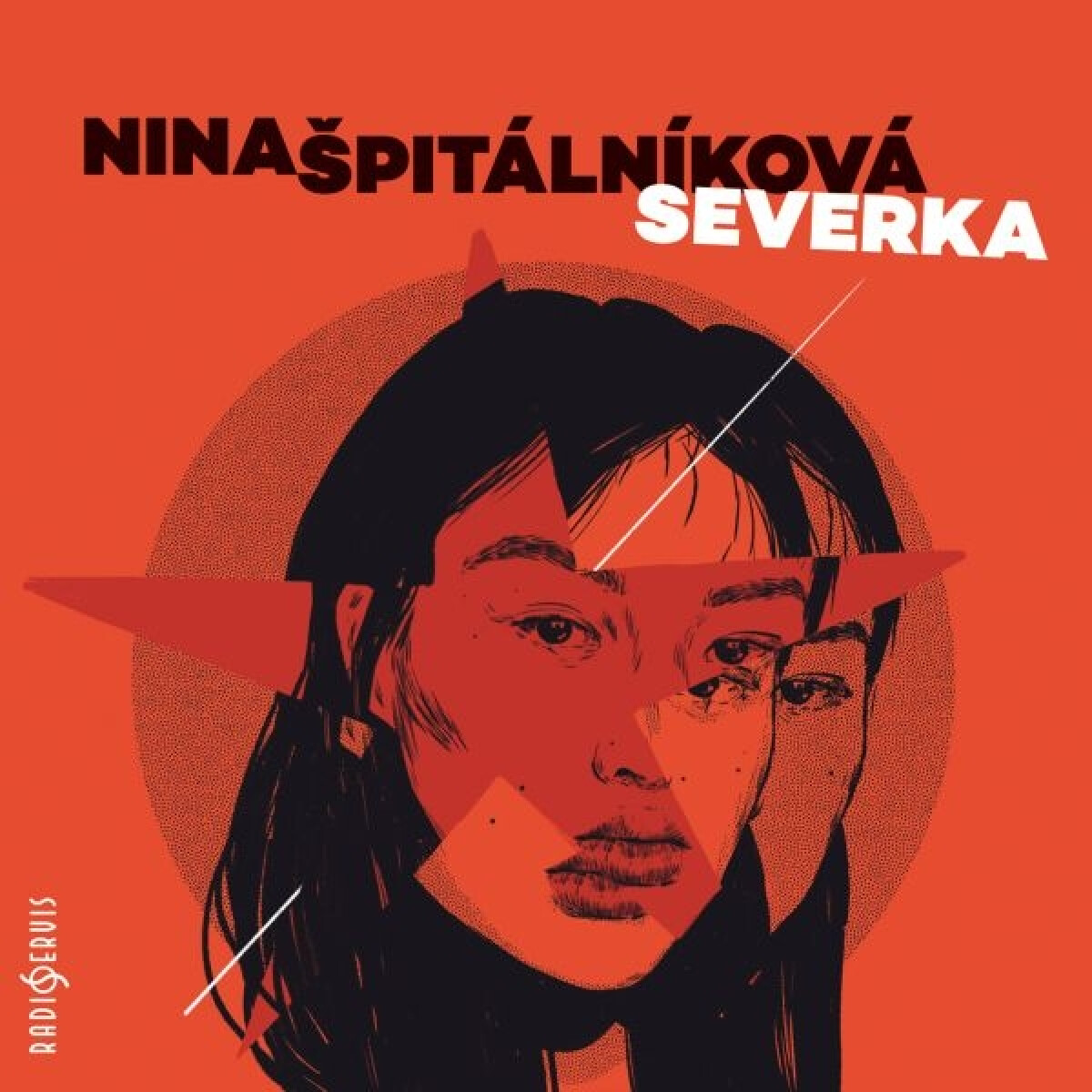 Levně Severka - Nina Špitálníková - audiokniha