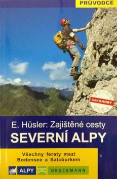Kniha Severní Alpy - Zajištěné cesty