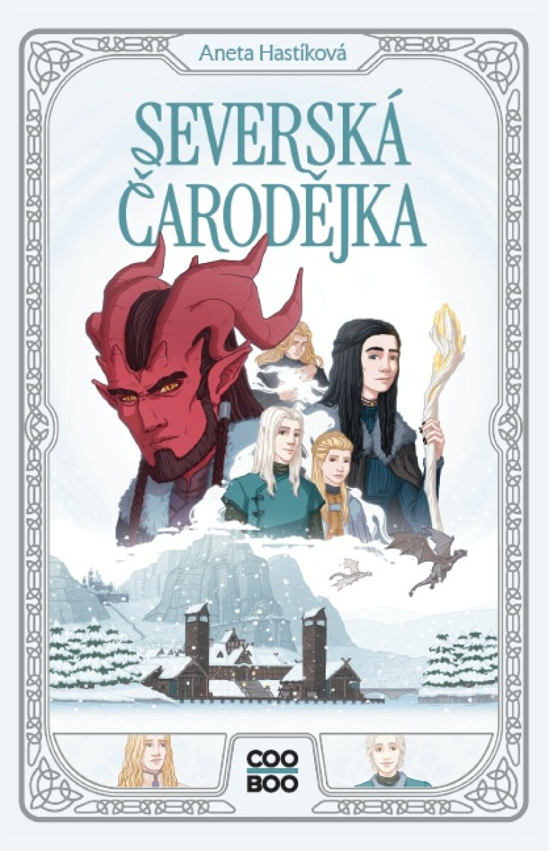 Severská čarodějka - Aneta Hastíková