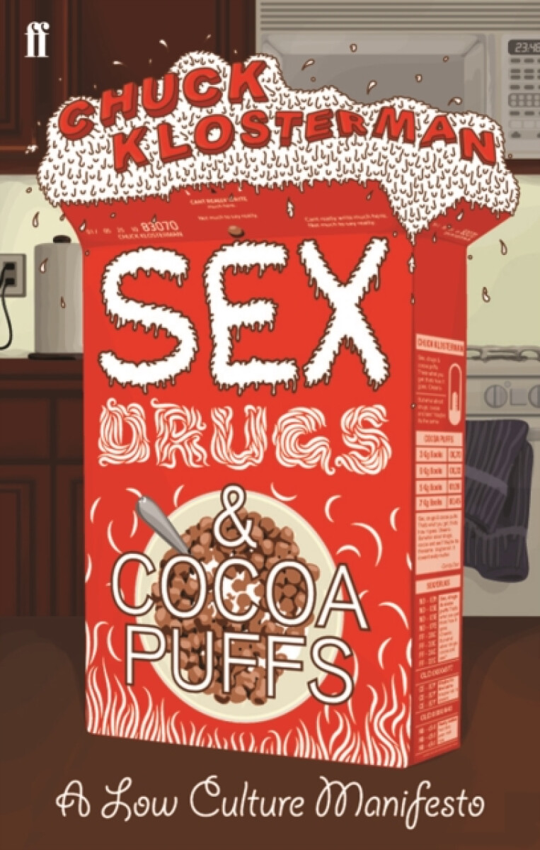 Kniha Sex, Drugs, and Cocoa Puffs