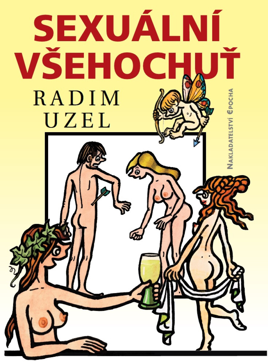 Sexuální všehochuť - Radim Uzel