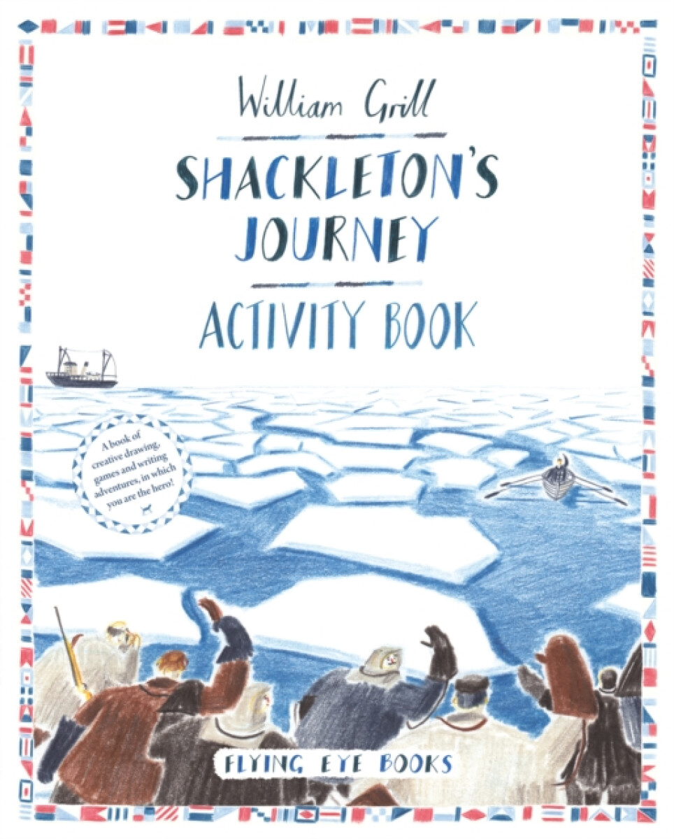 Kniha Shackleton's Journey Activity Book
