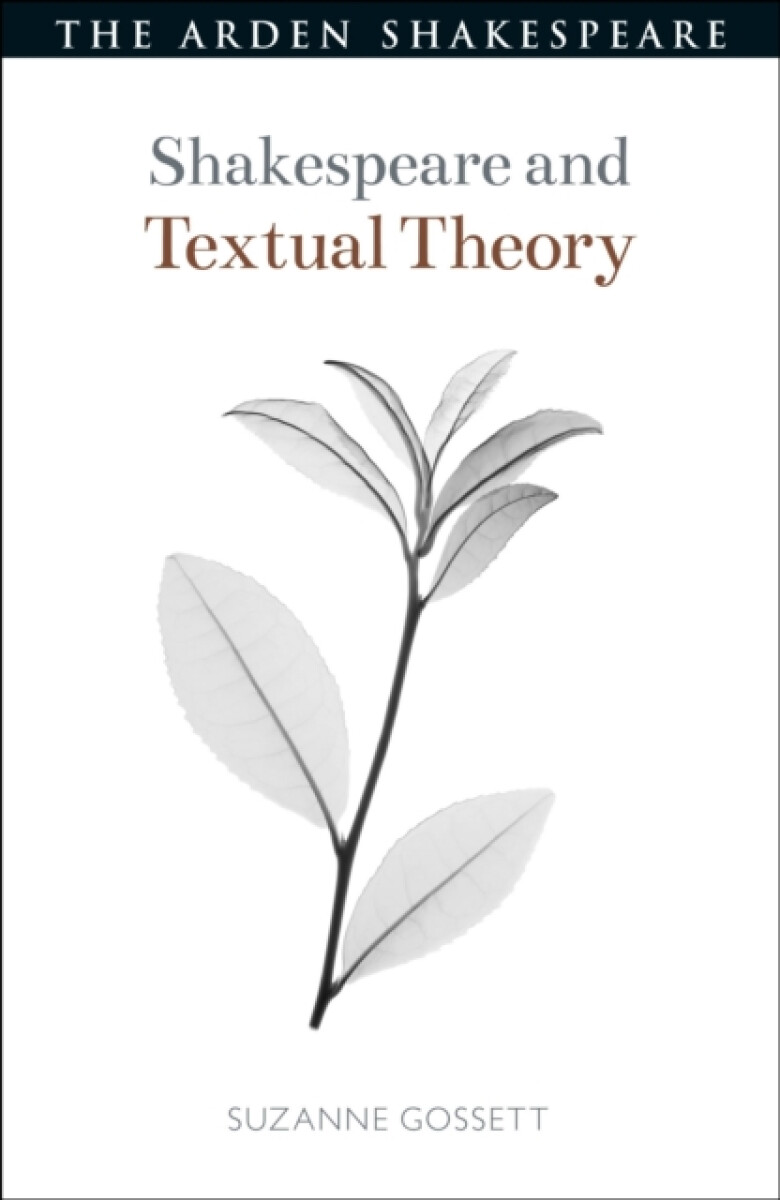 Kniha Shakespeare and Textual Theory