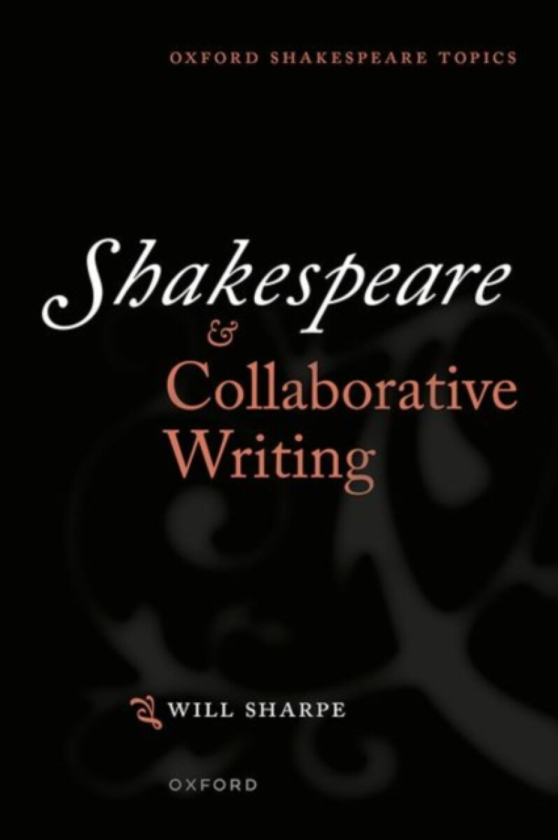 Kniha Shakespeare a Collaborative Writing