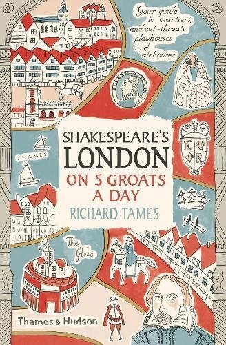 Kniha Shakespeare's London on 5 Groats a Day