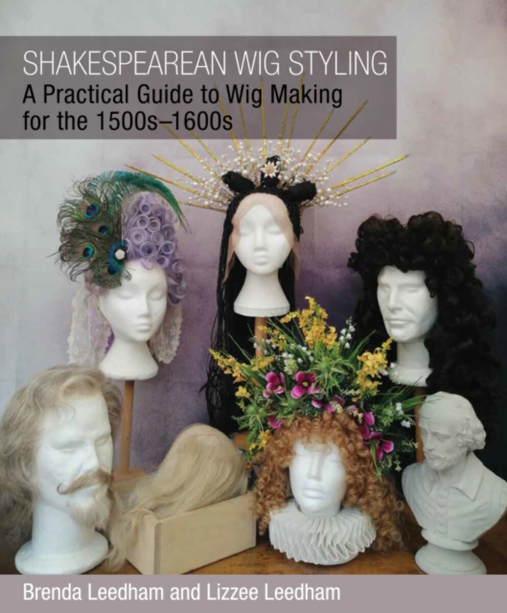 Kniha Shakespearean Wig Styling