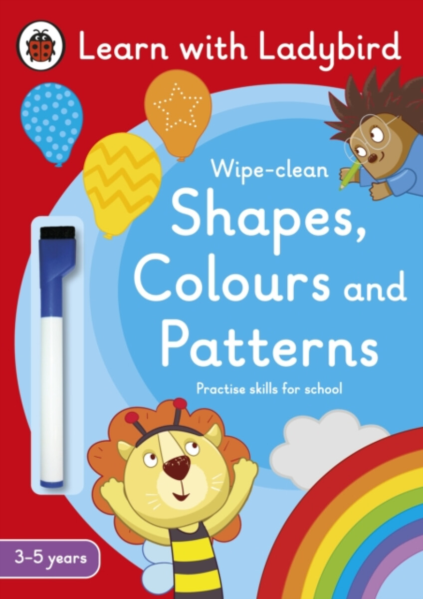 Kniha Shapes, Colours and Patterns: A Learn with Ladybird Wipe-clean Activity Book (3-5 years)