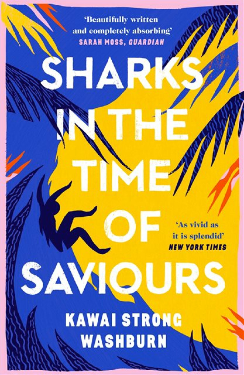 Kniha Sharks in the Time of Saviours