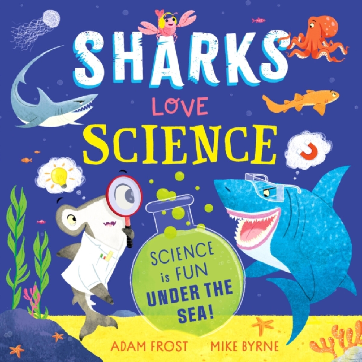 Kniha Sharks Love Science