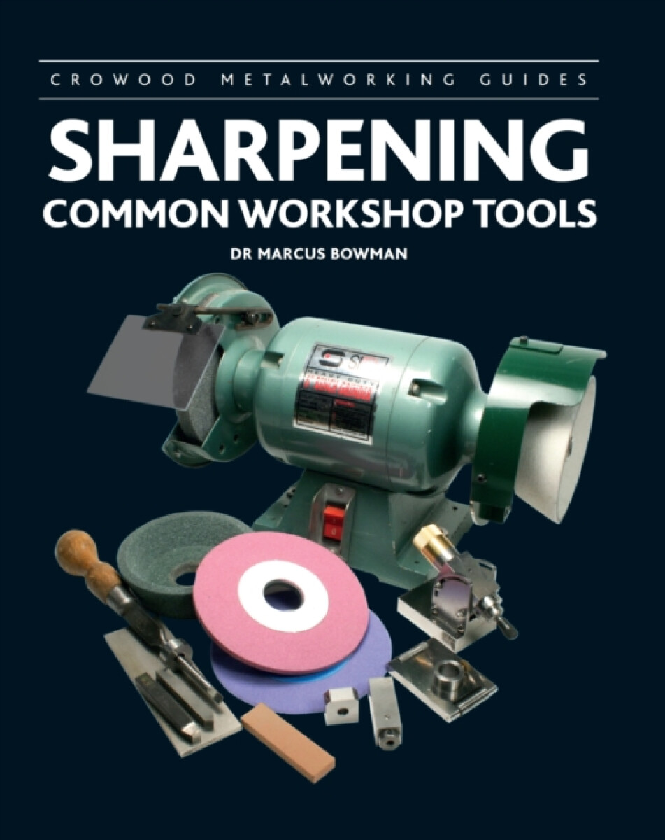 Kniha Sharpening Common Workshop Tools