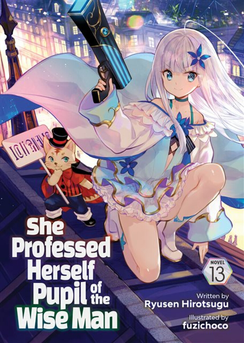 Kniha She Professed Herself Pupil of the Wise Man (Light Novel) Vol. 13